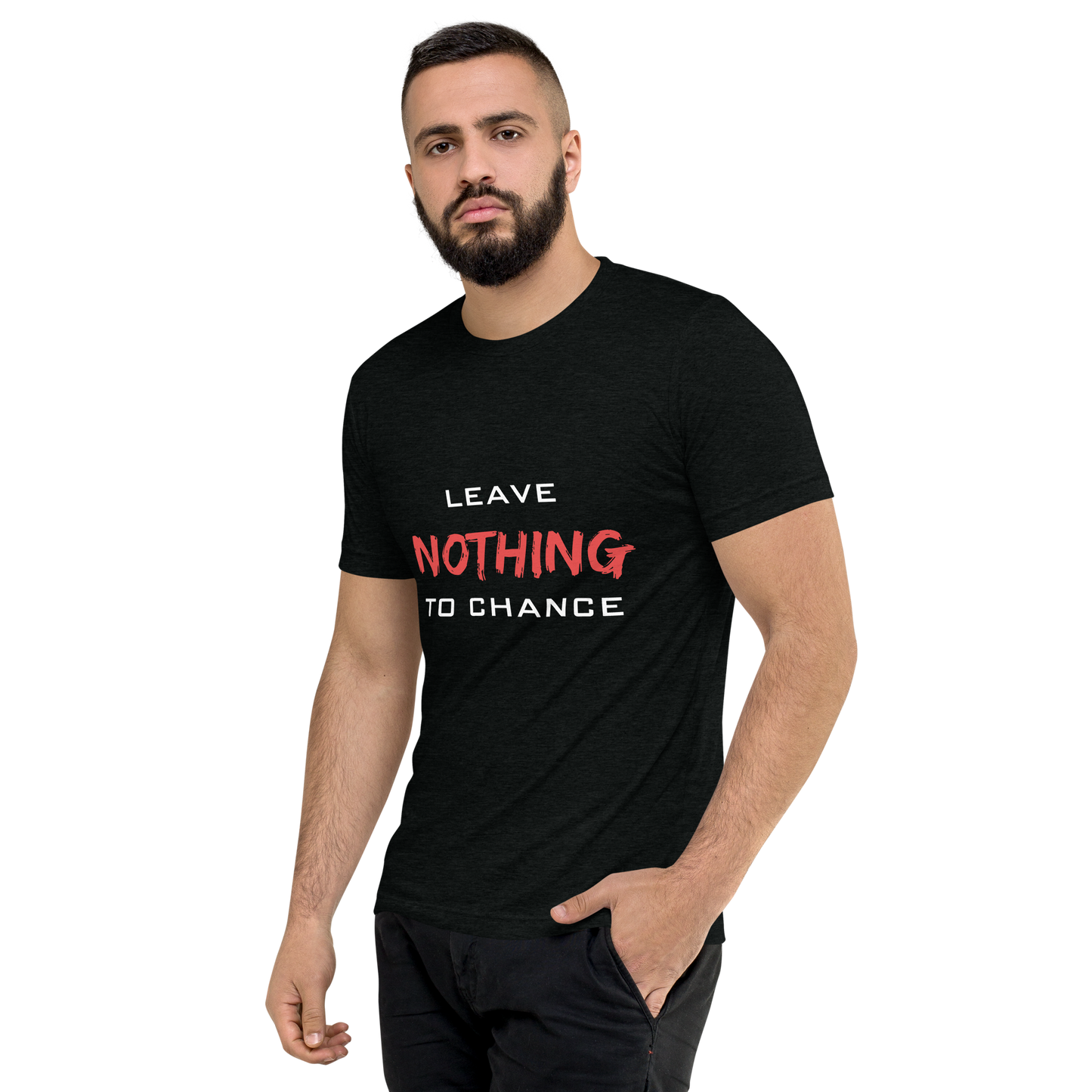 Men's 'Leave Nothing To Chance' Short Sleeve T-Shirt